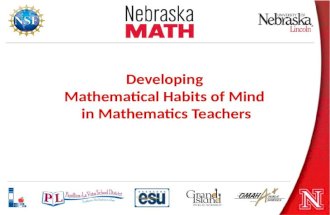 Developing  Mathematical Habits of Mind  in Mathematics Teachers