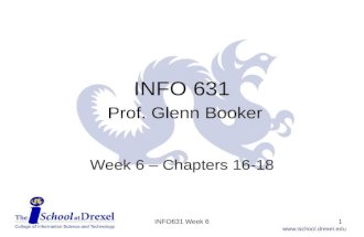INFO  631 Prof . Glenn Booker