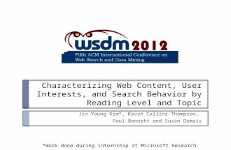 Characterizing Web Content, User Interests, and Search Behavior by Reading  Level and  Topic