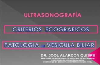 ECO. PATOLOGICA DE VIAS BILIARES. DR. JOOL - MAYO 2013