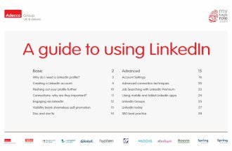 A complete guide to using LinkedIn