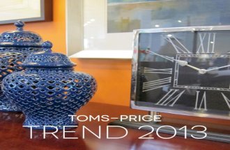 Toms-Price Trend 2013