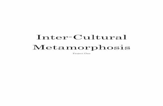 Inter-cultural Metamorphosis