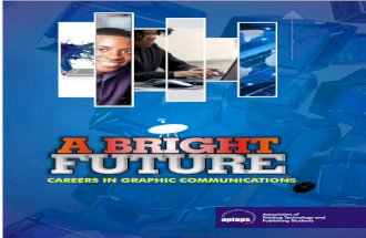 A bright future in graphic communications