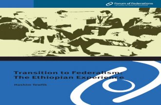 Transition to Federalism: The Ethiopian Experience