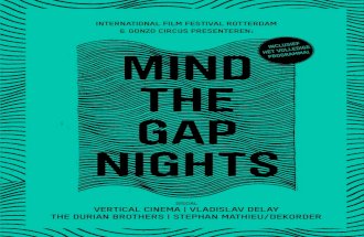 Gonzo (circus) & IFFR present Mind The Gap Nights 2014