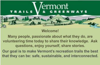 The Vermont Trails and Greenways Council 2012