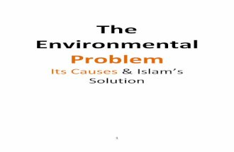 The environmental problem its causes and islams solution