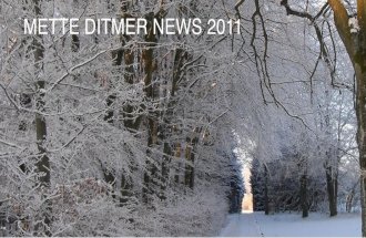 METTE DITMER NEWS 2011