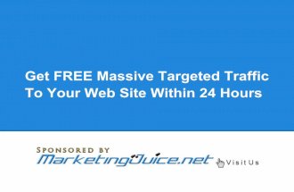 Increase Web Site Traffic - Learn How To Increase Free Web Site Traffic MarketingJuice.net