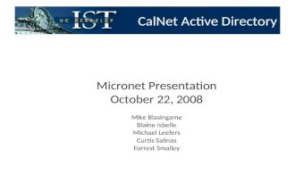 CalNet Active Directory Micronet Presentation