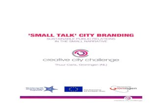 SMALL TALK CITY BRANDING - Sustainable public relations through small talk