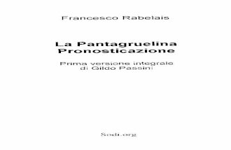 Francesco Rabelais, La Pantagruelina Pronosticazione. Roma : A. F. Formiggini, stampa 1930