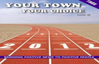 YOUR TOWN YOUR CHOICE : Issue 38