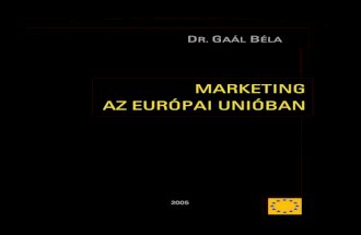 dr Gaál Béla: Marketing az Európai Unióban