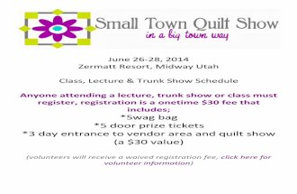 Class schedule for Small Town Quilt Show - In A Big Town Way 2014