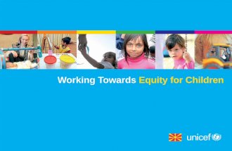 UNICEF Working Towards Equity for Children