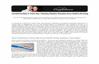 General Dentistry in Green Bay: Shocking Statistics Revealed about Bedtime Brushing