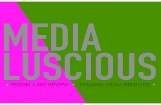 mediaLuscious Design + Art Review