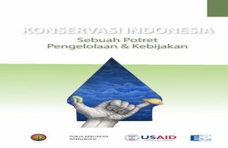 KONSERVASI INDONESIA, Sebuah Potret Pengelolaan & Kebijakan