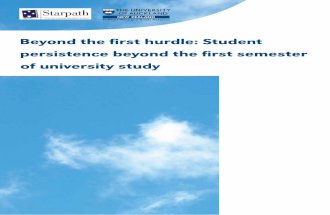 Beyond the first hurdle - Student persistence beyond the first semester of university study