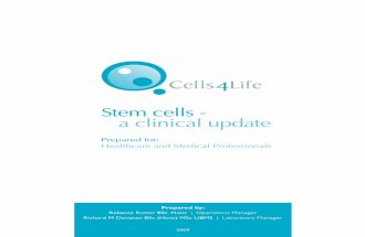 Cells4Life Stem Cells - A Clinical Update 2009
