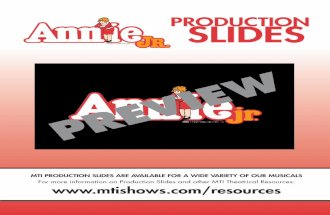 MTI Production Slides | ANNIE JR.