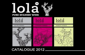 Lola Pure Spanish Wine PR Catalogue