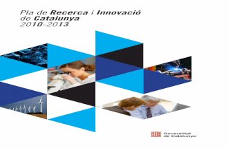 PRI Pla de Recerca i Innovació de Catalunya 2010-13