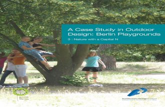 A Case Study in Outdoor Design: Berlin Playgrounds (3: Nature with a Capital N)