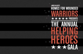 Jared Allen's Homes For Wounded Warriors Presents The Annual Helping Heroes Gala