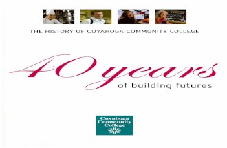 History of Cuyahoga Community College - 40th Anniversary