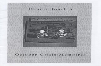 Dennis Tourbin Octobre Crisis/Memories