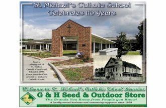 St. Michael's Catholic School - 110 Years