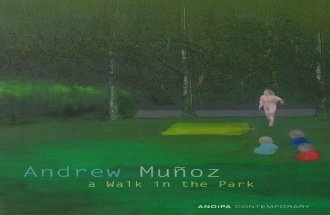 Andrew Munoz | a walk in the park