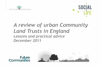 A review of urban Community Land Trusts in England