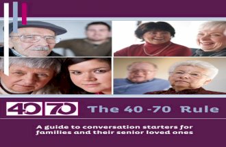 70/40 Guide to conversation starters for Seniors and their Boomer Children
