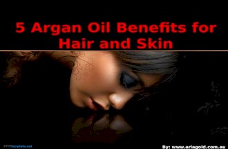 5 argan oil benefits for hair and skin