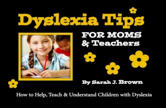 Dyslexia Tips for Moms and Teachers