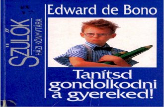 Tanítsd Gondolkodni a Gyermeked - Edward de Bono