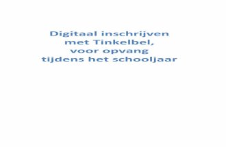 Handleiding: Digitaal inschrijven met Tinkelbel, voor opvang tijdens het schooljaar