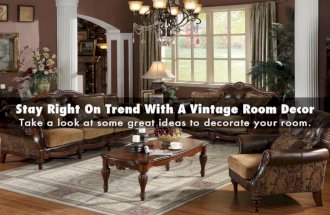 Stay Right On Trend With A Vintage Room Decor
