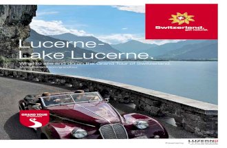 Grand Tour of Switzerland / Lucerne-Lake Lucerne