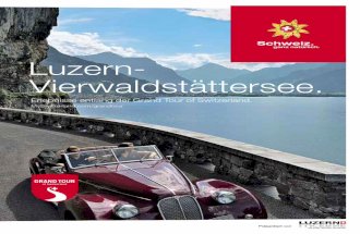 Grand Tour of Switzerland / Luzern-Vierwaldstättersee