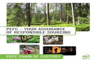 PEFC - Your Assuramce of Responsible Sourcing