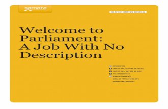 Welcome to Parliament: A Job With No Description
