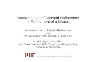 6c Fundamentals of Rietveld Refinement Additional Examples HSP v3 Revised July2012