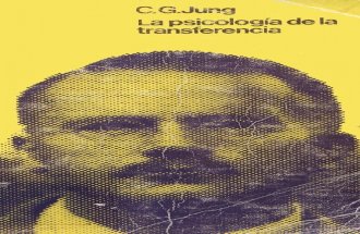 Jung Carl Gustav - La Psicologia de La Transferencia