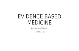 Evidence Based Medicine Ppt