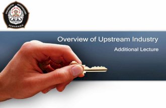 Overview of Upstream Industry
